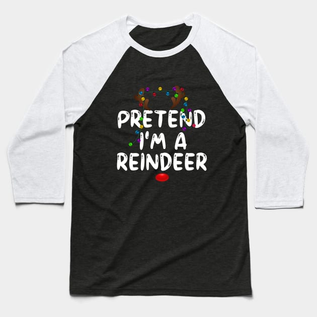 Pretend I'm A Reindeer Baseball T-Shirt by Bourdia Mohemad